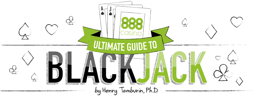 The ultimate blackjack guide